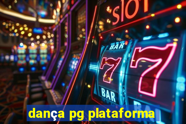 dança pg plataforma